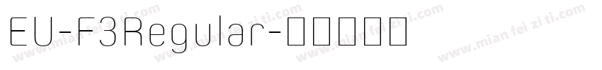 EU-F3Regular字体转换