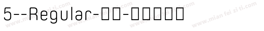 5--Regular-常规字体转换