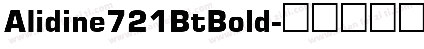 Alidine721BtBold字体转换