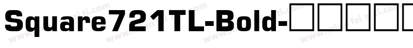 Square721TL-Bold字体转换