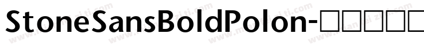 StoneSansBoldPolon字体转换