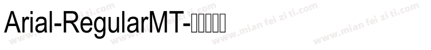 Arial-RegularMT字体转换