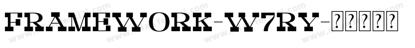 FrameWork-W7RY字体转换