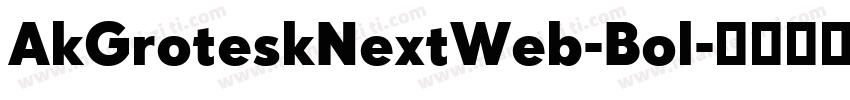 AkGroteskNextWeb-Bol字体转换