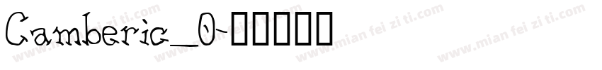 Camberic_0字体转换
