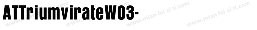 ATTriumvirateW03字体转换