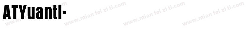 ATYuanti字体转换