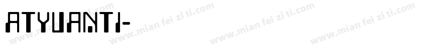 ATYuanti字体转换