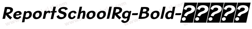ReportSchoolRg-Bold字体转换