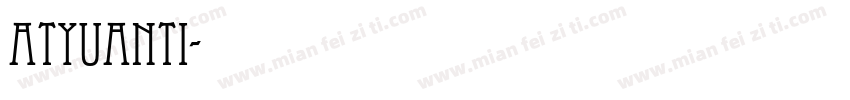 ATYuanti字体转换