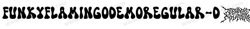 FunkyFlamingoDemoRegular-D4JD字体转换