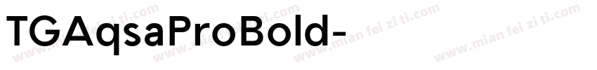 TGAqsaProBold字体转换