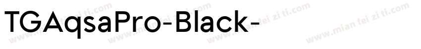 TGAqsaPro-Black字体转换