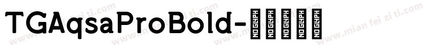 TGAqsaProBold字体转换