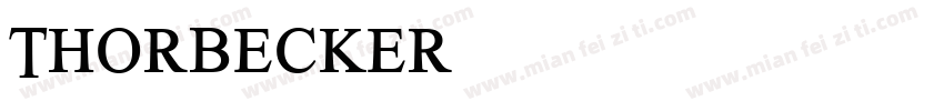 ThorBecker字体转换