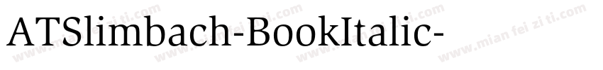 ATSlimbach-BookItalic字体转换