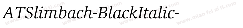 ATSlimbach-BlackItalic字体转换