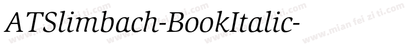ATSlimbach-BookItalic字体转换