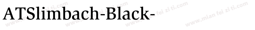 ATSlimbach-Black字体转换