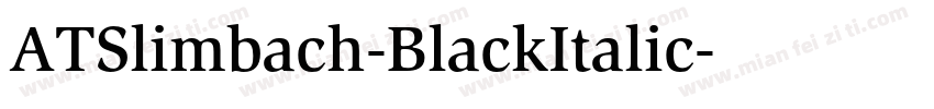 ATSlimbach-BlackItalic字体转换