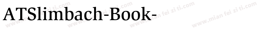 ATSlimbach-Book字体转换