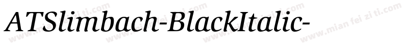 ATSlimbach-BlackItalic字体转换