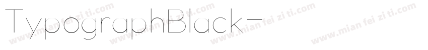 TypographBlack字体转换