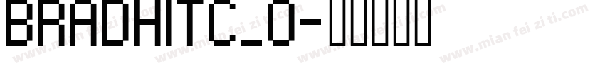BRADHITC_0字体转换