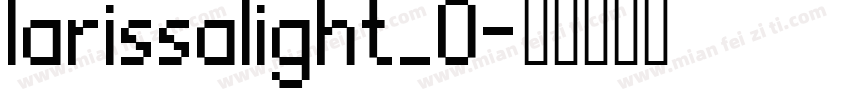 larissalight_0字体转换