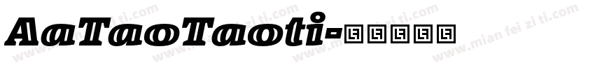 AaTaoTaoti字体转换