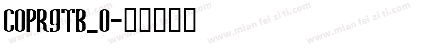 COPRGTB_0字体转换