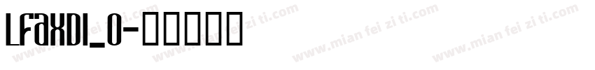 LFAXDI_0字体转换
