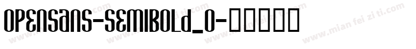 opensans-semibold_0字体转换