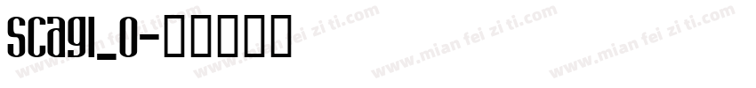scagi_0字体转换