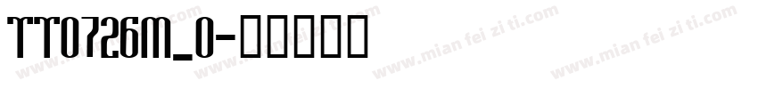 tt0726m_0字体转换