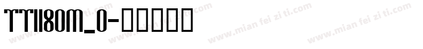 tt1180m_0字体转换