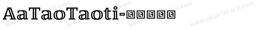 AaTaoTaoti字体转换