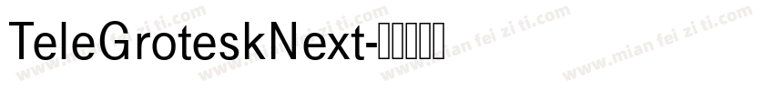 TeleGroteskNext字体转换