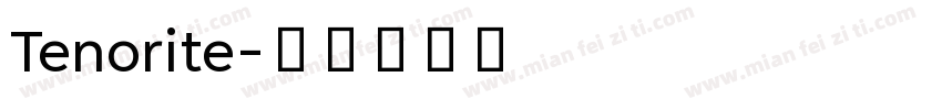 Tenorite字体转换