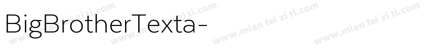 BigBrotherTexta字体转换