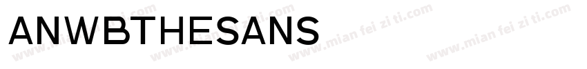 AnwbTheSans字体转换