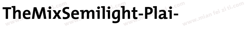 TheMixSemilight-Plai字体转换