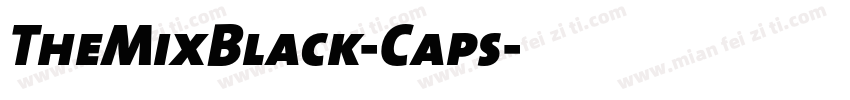TheMixBlack-Caps字体转换