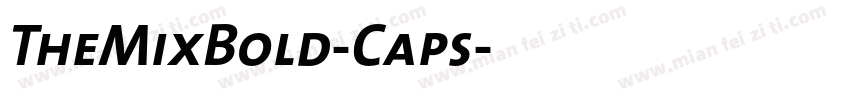 TheMixBold-Caps字体转换