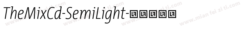 TheMixCd-SemiLight字体转换