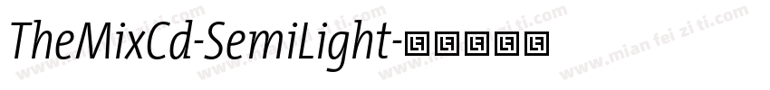 TheMixCd-SemiLight字体转换