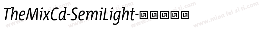 TheMixCd-SemiLight字体转换