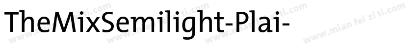 TheMixSemilight-Plai字体转换