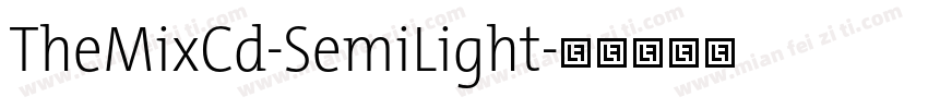 TheMixCd-SemiLight字体转换