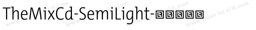 TheMixCd-SemiLight字体转换